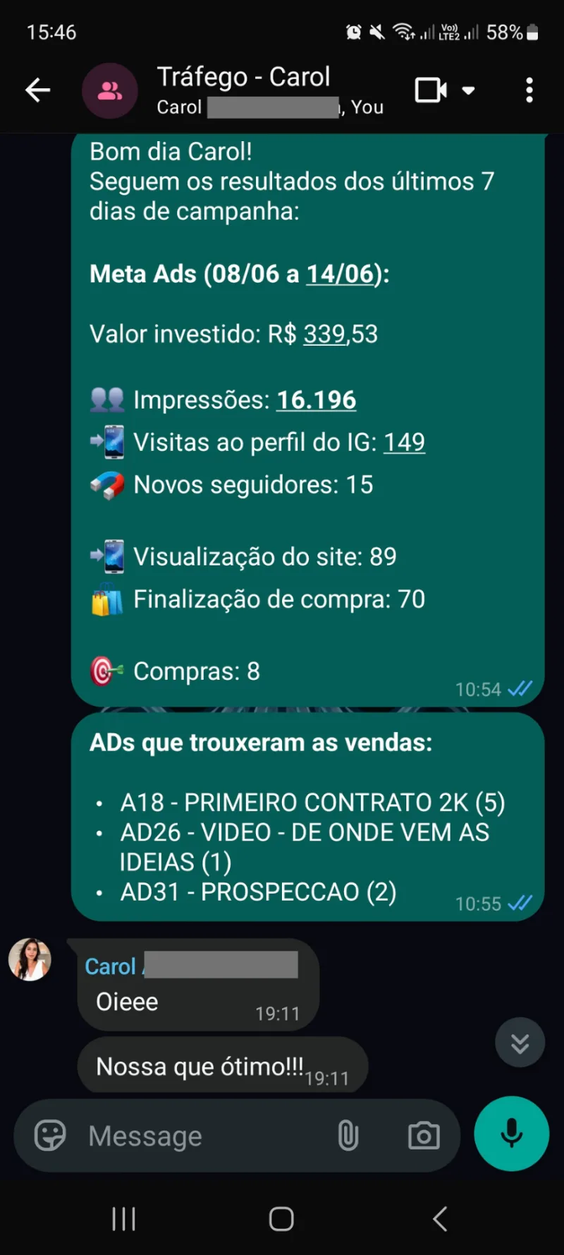Relatório semanal de campanha no WhatsApp com 8 compras na semana